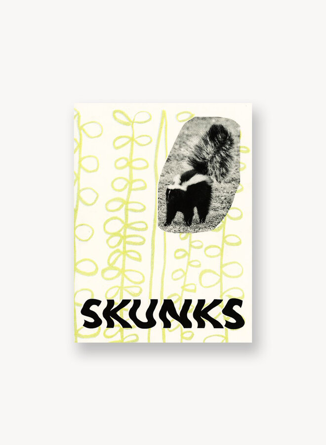 Skunks Zine