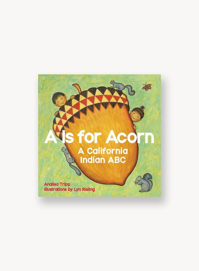 A is for Acorn