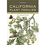 California Plant Families: West of the Sierran Crest and Deserts