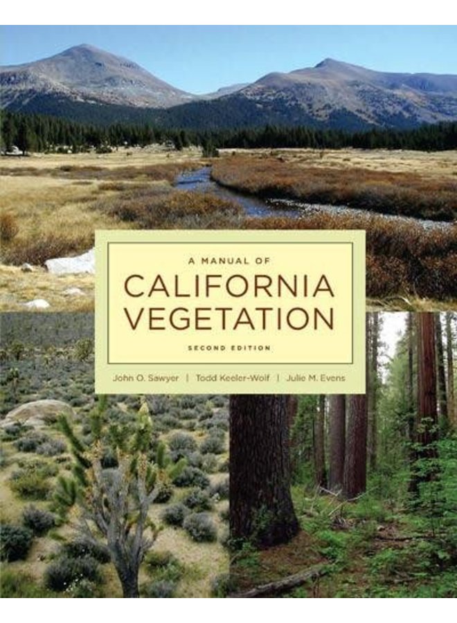 A Manual of California Vegetation (CNPS) - Second Edition