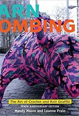 Yarn Bombing: Tenth Anniversary Edition