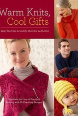 Warm Knits, Cool Gifts by Sally Melville