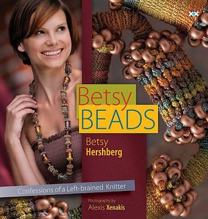 Betsy Beads: Confessions of a Left-Brained Knitter by Betsy Hershberg