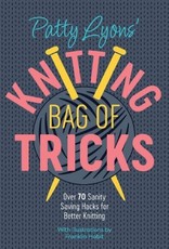 Knitting Bag Of Tricks by Patty Lyons