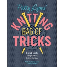 Knitting Bag Of Tricks by Patty Lyons