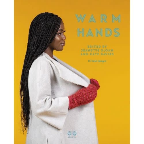 Kate Davies Warm Hands by Jeanette Sloan and Kate Davies