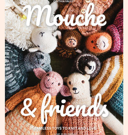 Laine Publishing Mouche & Friends: Seamless Toys to Knit by Cinthia Vallet - English