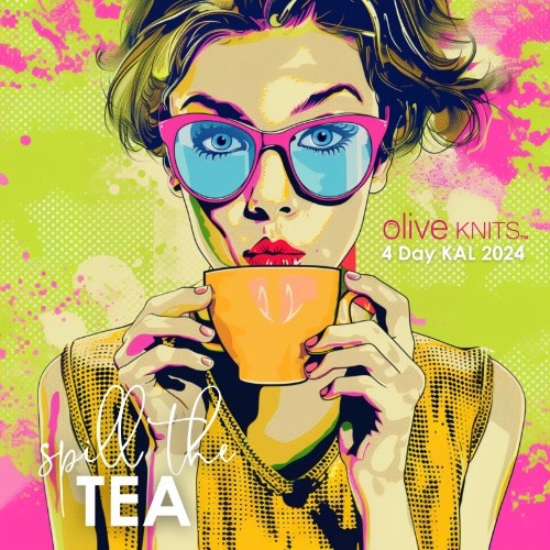 Spill the Tea - Olive Knits 4 Day KAL Kit