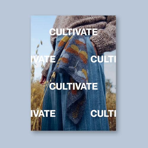 Laine Publishing Cultivate: Knitting the Beauty of Nature