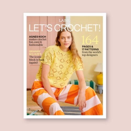 Laine Publishing Let’s Crochet by Laine Publishing