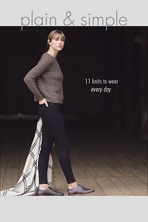 Quince & Co. Plain & Simple: 11 Knits to Wear Every Day by Pam Allen