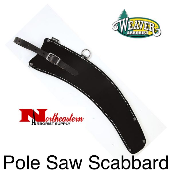 Weaver Scabbard for Curved Pole Saws 15+1/2" Northeastern Arborist Supply
