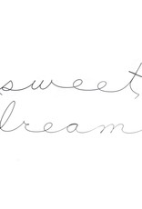 Gauge NYC 'sweet dreams' Wire Word Poetic