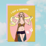 Party Mountain Paper Co Got A Card 4 U | Everyday Card