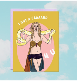 Party Mountain Paper Co Got A Card 4 U | Everyday Card