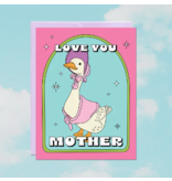 Party Mountain Paper Co Love You Mother Card