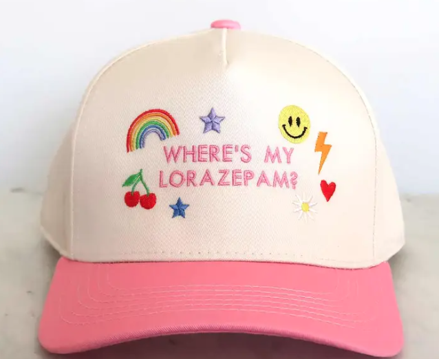Where's My Lorazepam Hat