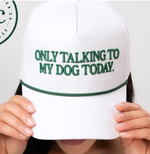 Only Talking to My Dog Today Baseball Cap
