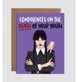 Condolences On the Death of Your Youth Birthday Card