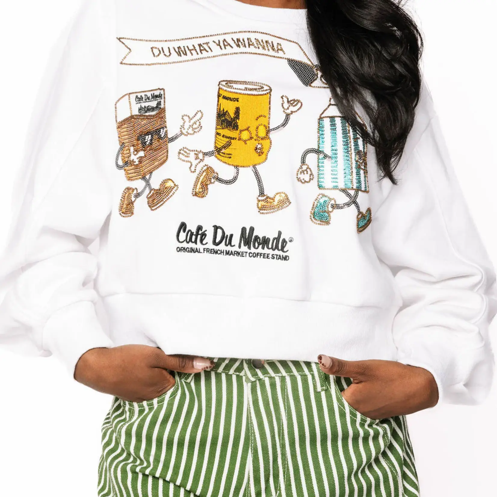 Queen of Sparkles Du What You Wanna Cafe Du Monde Sweatshirt