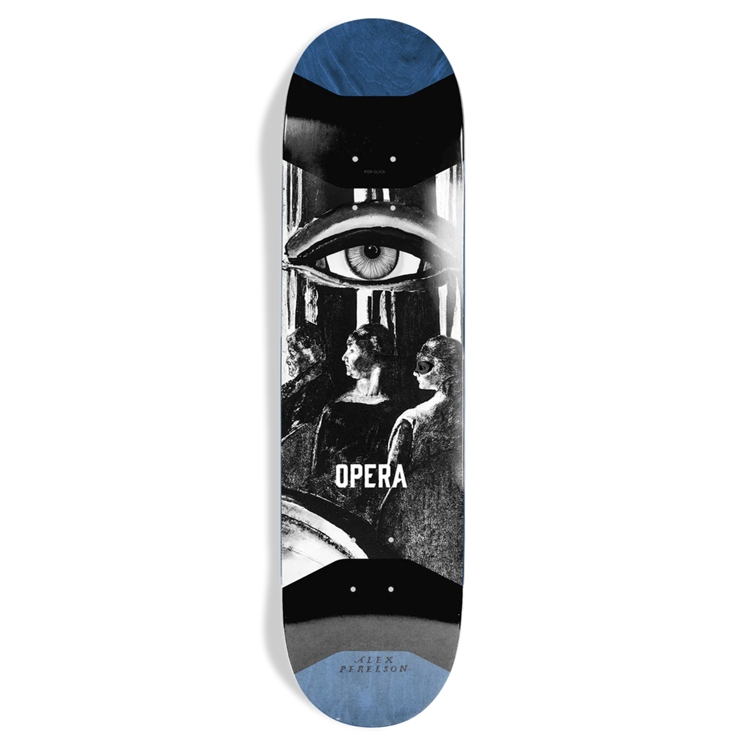 Opera Alex Perelson 3rd Eye Slick 8.375"