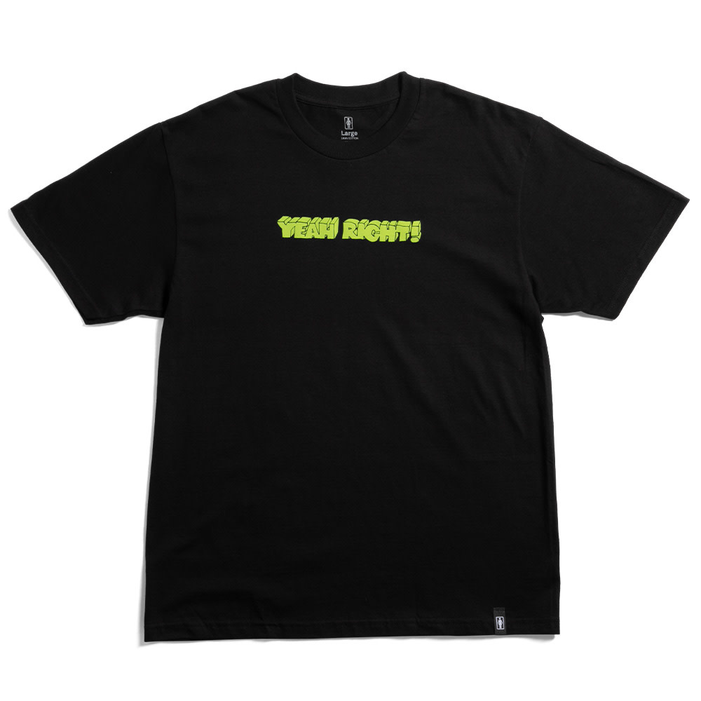 Girl Yeah Right Tee Black