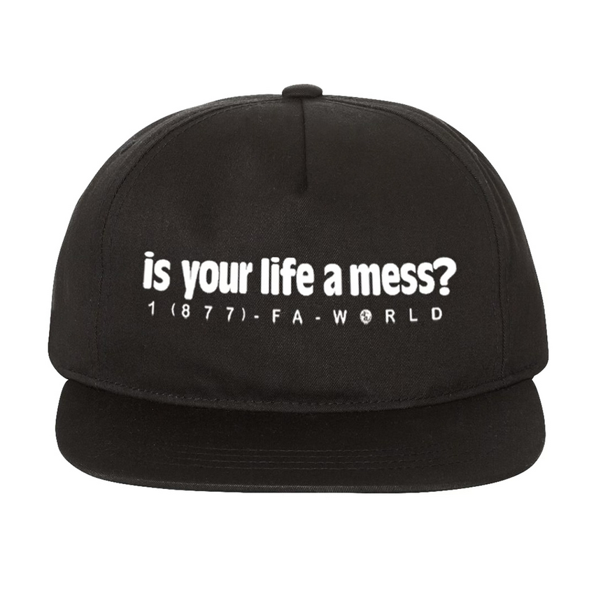 Fucking Awesome Is Your Life A Mess? 6 Panel Black