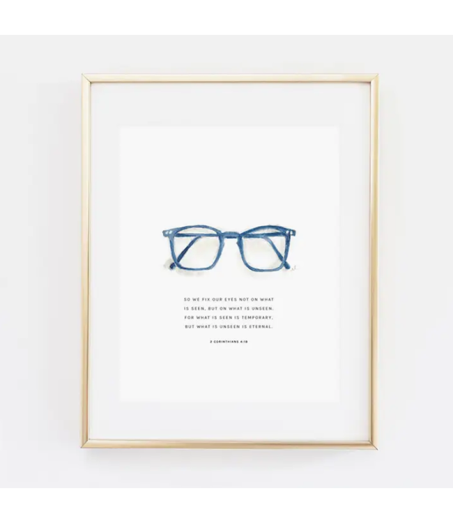 2 Corinthians 4:18 Glasses Scripture Print 8 x 10