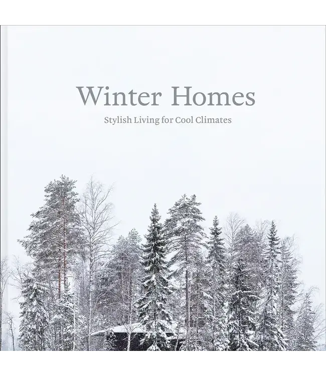Winter Homes: Stylish Living For Cool Climates