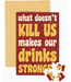 Drinks Stronger Puzzle Card