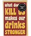 Drinks Stronger Puzzle Card