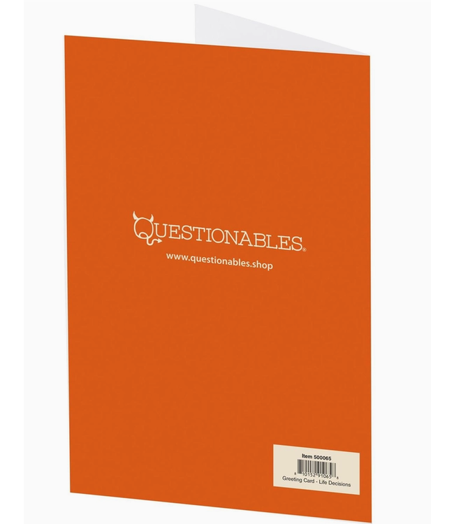 Life Decisions Greeting Card