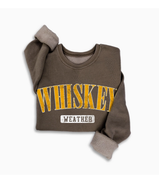 Whiskey Weather Sweatshirt Mineral Brown