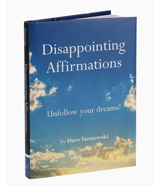 Disappointing Affirmations