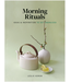 Morning Rituals Book
