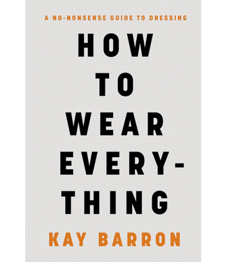 How To Wear Everything