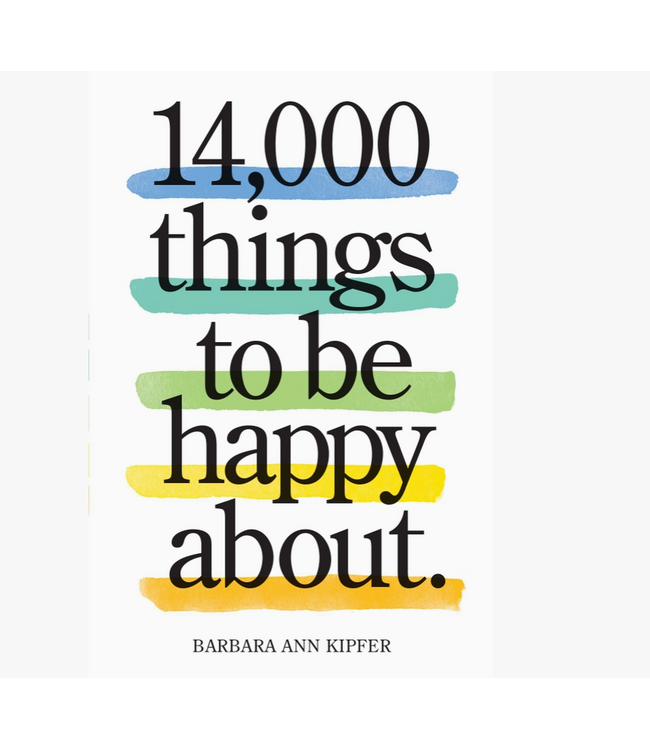 14,000 Things To Be Happy About