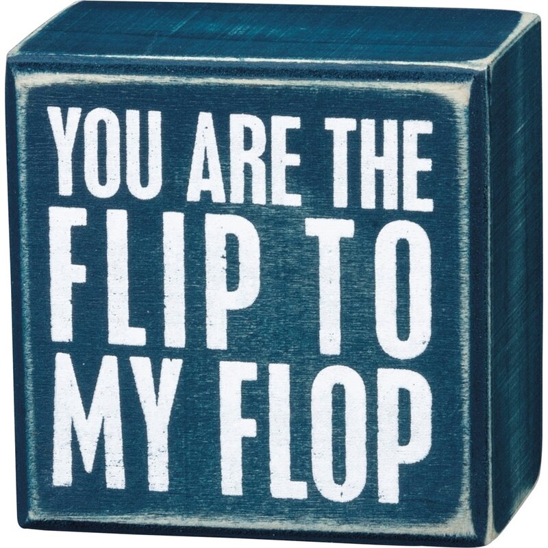 Everyday Primitives By Kathy Flip To My Flop Box Sign 3x3"