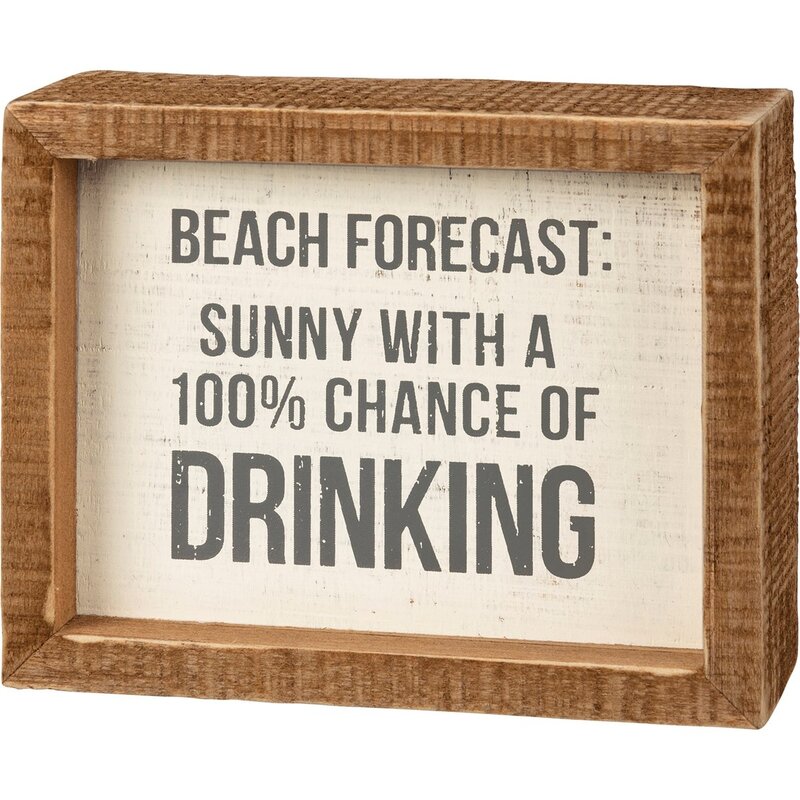 Everyday Primitives By Kathy Forecast Box Sign 5x4"
