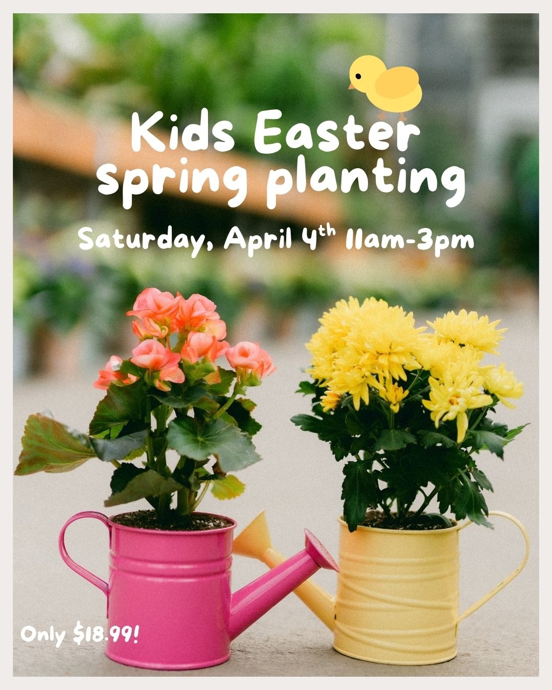 Kids Easter Planting Class Saturday, April 4th