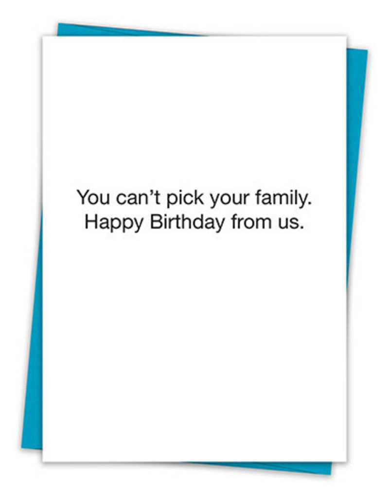 CAN'T PICK YOUR FAMILY CARD