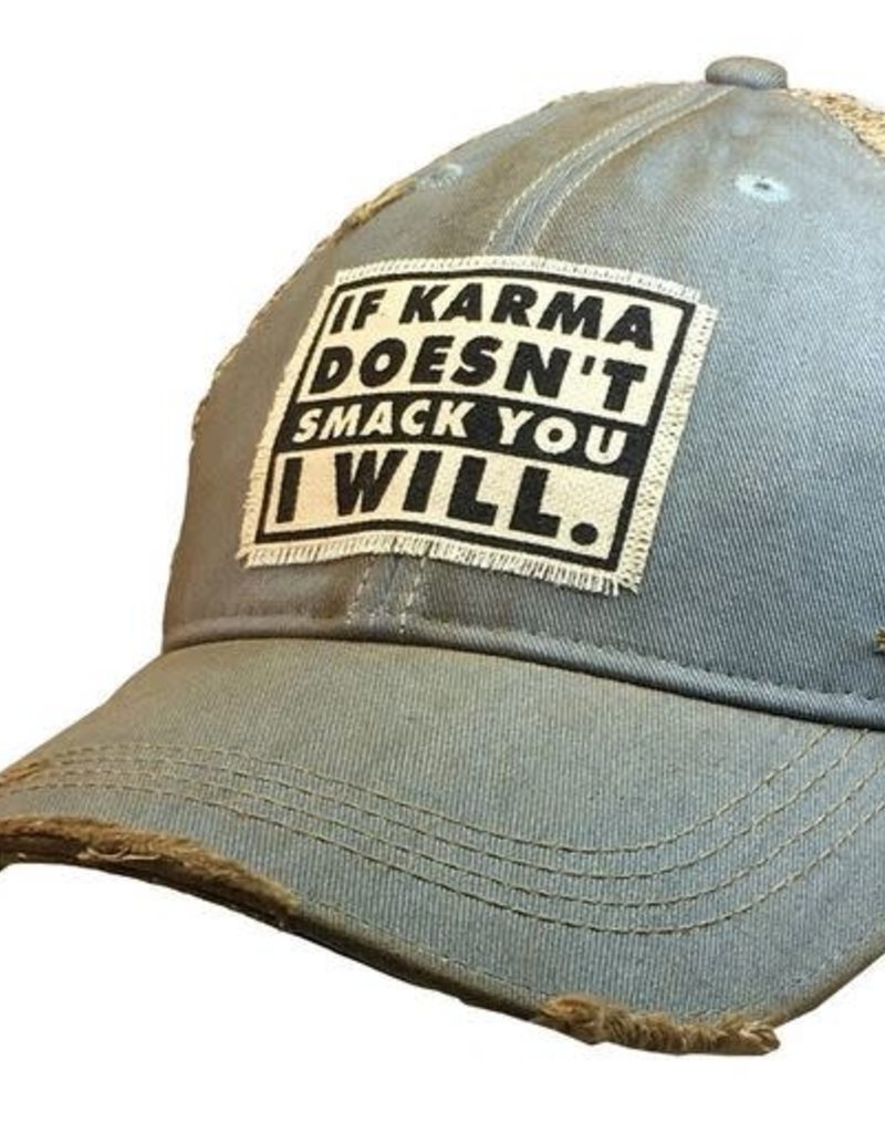 if karma doesn't smack you