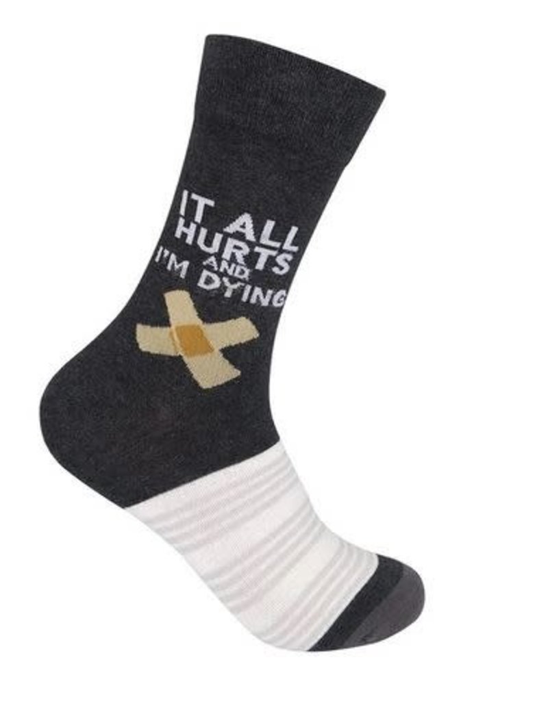 IT ALL HURTS AND I'M DYING SOCKS