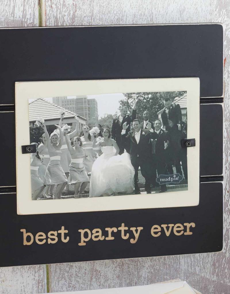MUD PIE BEST PARTY EVER FRAME