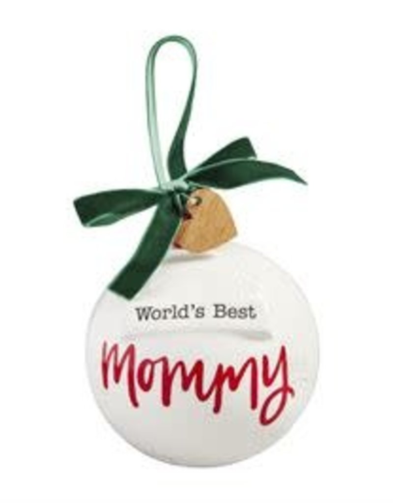 MUD PIE Best Mommy Ornament