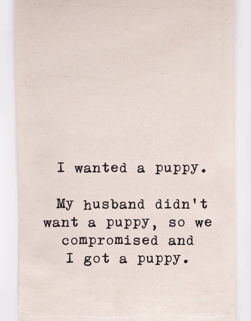 ELLEMBEE GIFT Dish Towel - WANTED A PUPPY