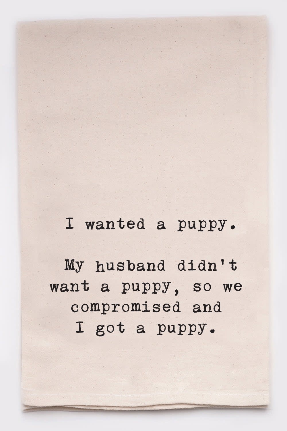 ELLEMBEE GIFT Dish Towel - WANTED A PUPPY ELLEMBEE GIFT Dish Towel - WANTED A PUPPY
