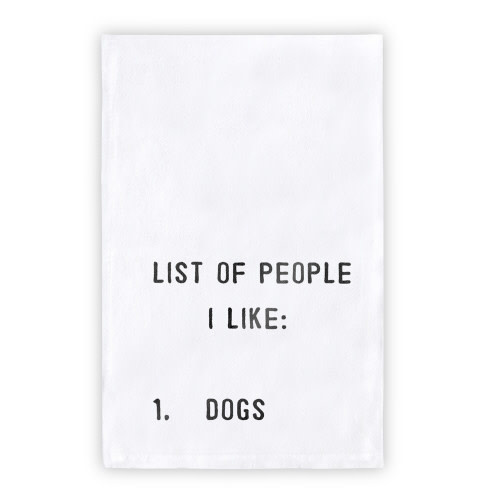 PEOPLE I LIKE DOG TOWEL PEOPLE I LIKE DOG TOWEL