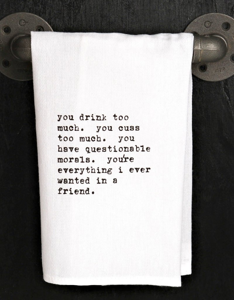 SECOND NATURE BY HAND YOU DRINK TOO MUCH TOWEL