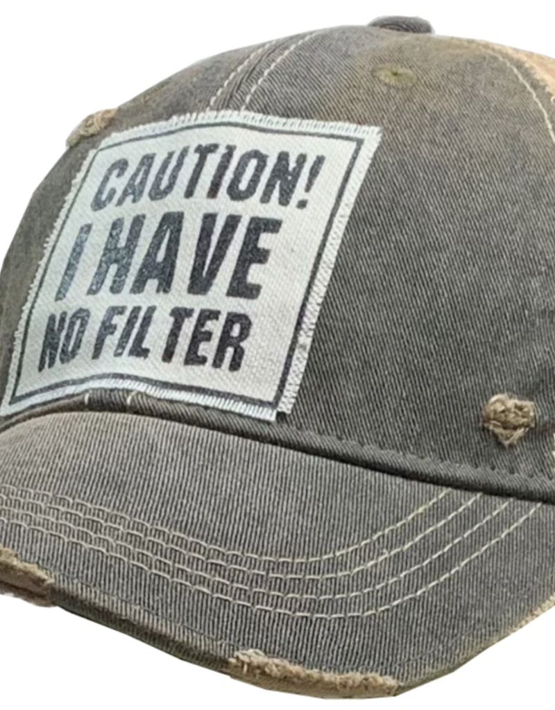 caution i have no filter